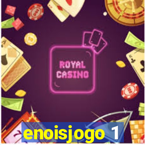 enoisjogo 1